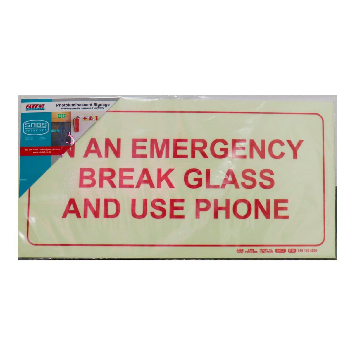 Parrot Photoluminescent 190mm In An Emergency Break Glass And Use Phone Safety Sign-F40 SNP19F40