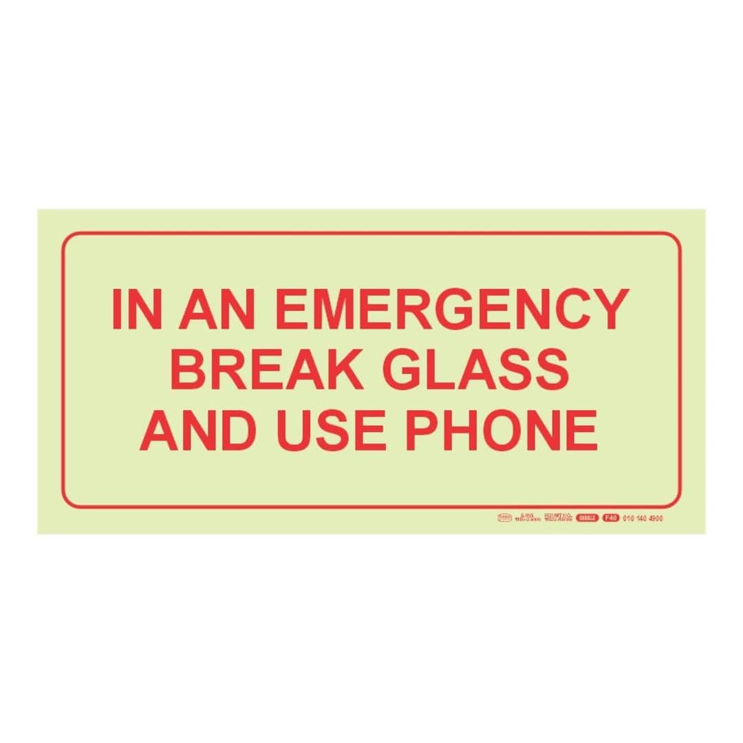 Parrot Photoluminescent 190mm In An Emergency Break Glass And Use Phone Safety Sign-F40 SNP19F40