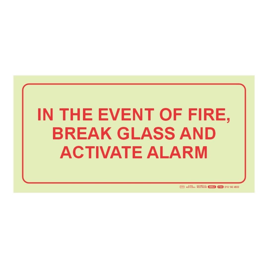 Parrot 190mm F44 In The Event Of A Fire Break Glass And Activate Alarm Photoluminescent Safety Sign SNP19F44