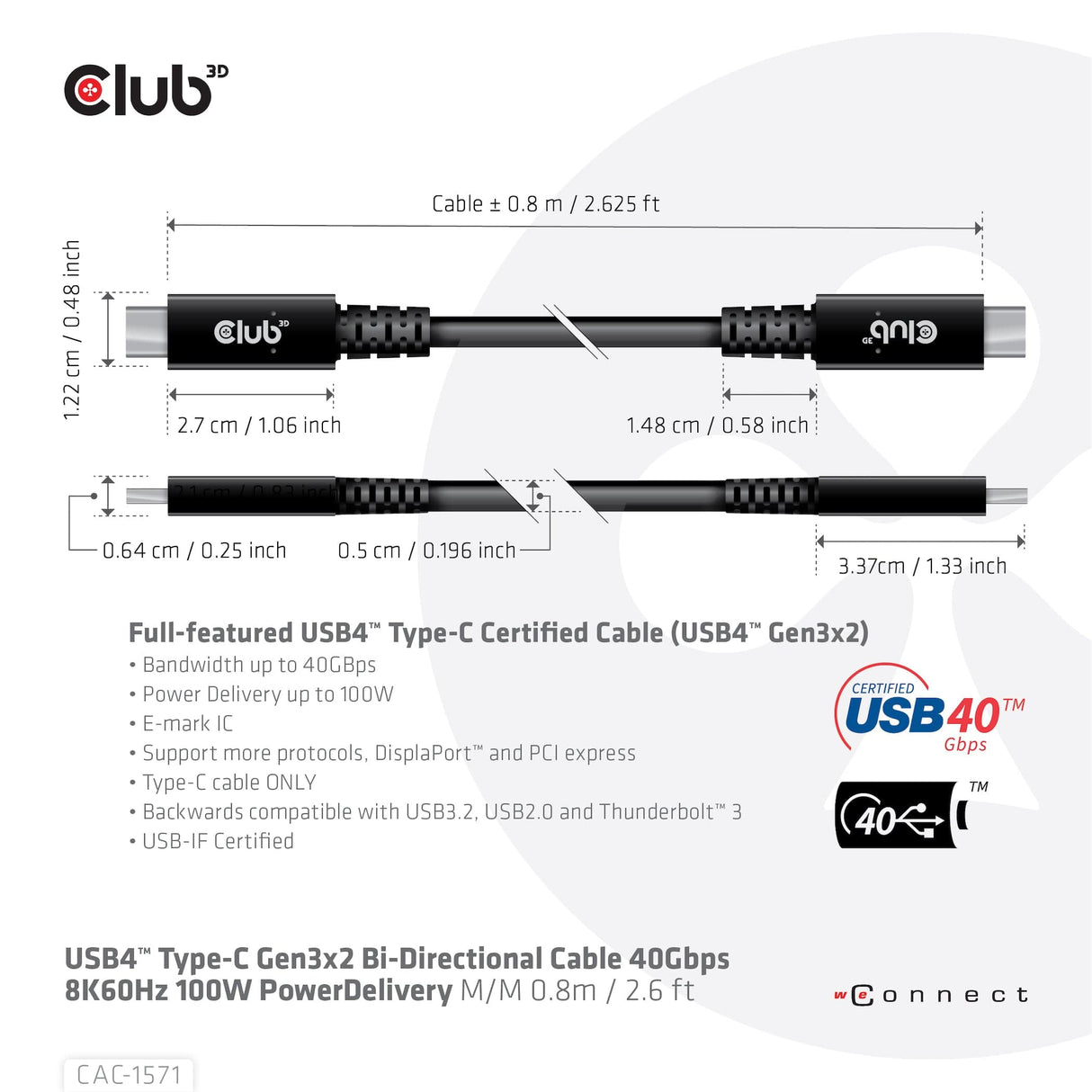 CLUB3D USB4 certified Type-C Gen3x2 Bi-Directional Cable 40Gbps 8K60Hz 100W PowerDelivery M-M 0.8m - 2.62ft