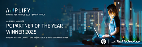 First Technology Named HP Inc.'s Overall 2025 PC Partner of the Year in South Africa