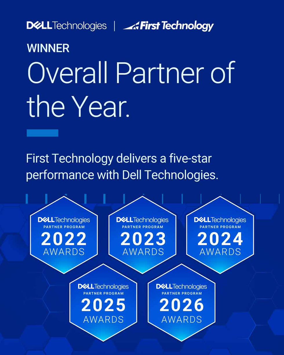 Overall Partner of the Year. Dell Technologies and First technology. First Technology delivers a five-star performance with Dell technologies.