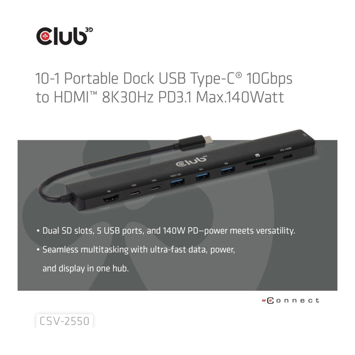 Club 3D 140Watt 10-in-1 USB-C 10Gbps to HDMI 8K30Hz PD3.1 Max Portable Dock CSV-2550