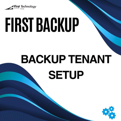 FirstBackup Tenant Backup Setup - Once Off